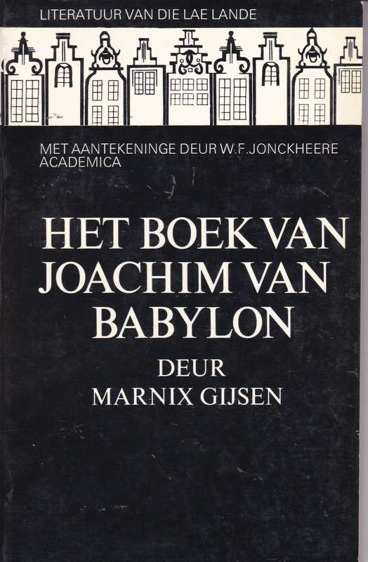 Het Boek Van Joachim Van Babylon - Marnix Gijsen