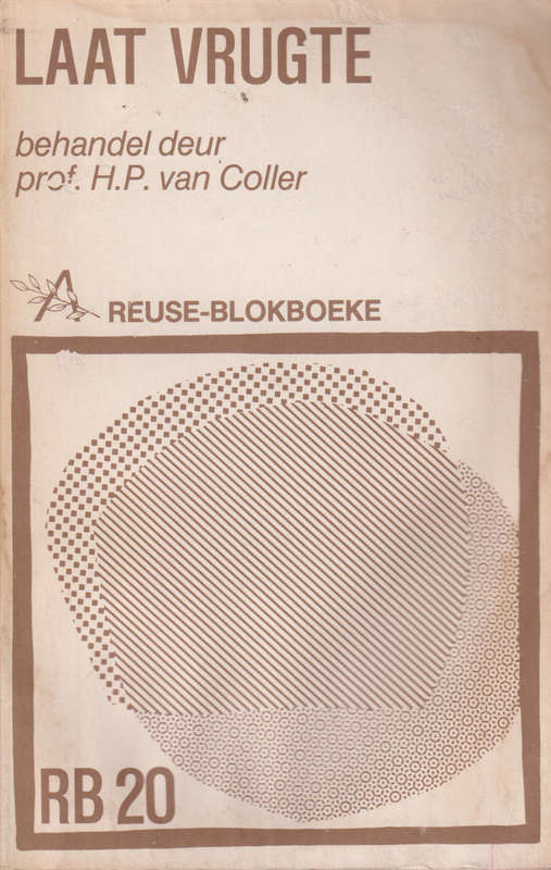 LAAT VRUGTE BLOEKBOEK 2DE HANDS SECONDHAND - VANCOLLER,H