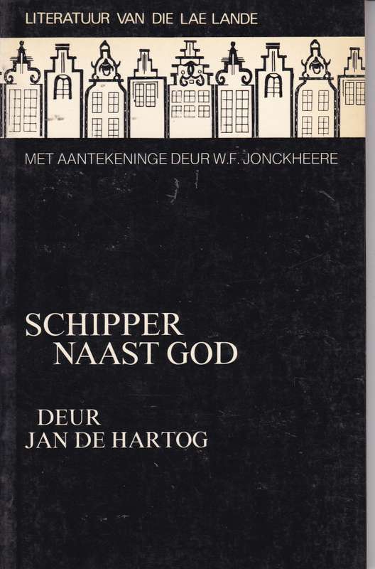 Schipper Naast God - DEHARTOG,J