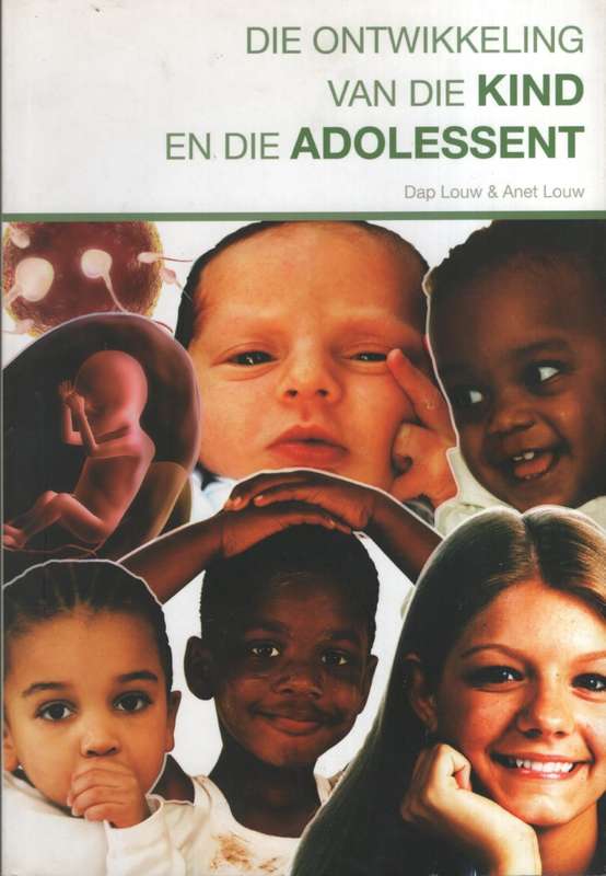 ONTWIKKELING VAN DIE KIND EN DIE SECONDHAND - LOUW,D