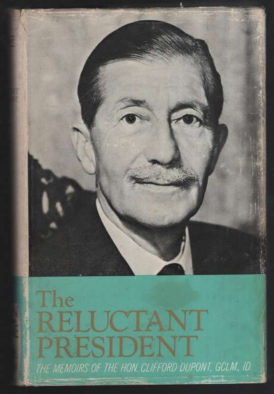 The Reluctant President - Dupont, Clifford