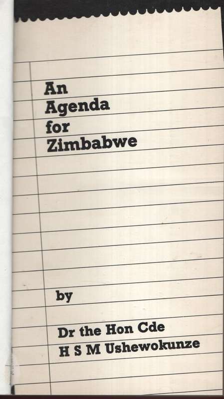 An Agenda for Zimbabwe - Ushewokunze, H. S. M.