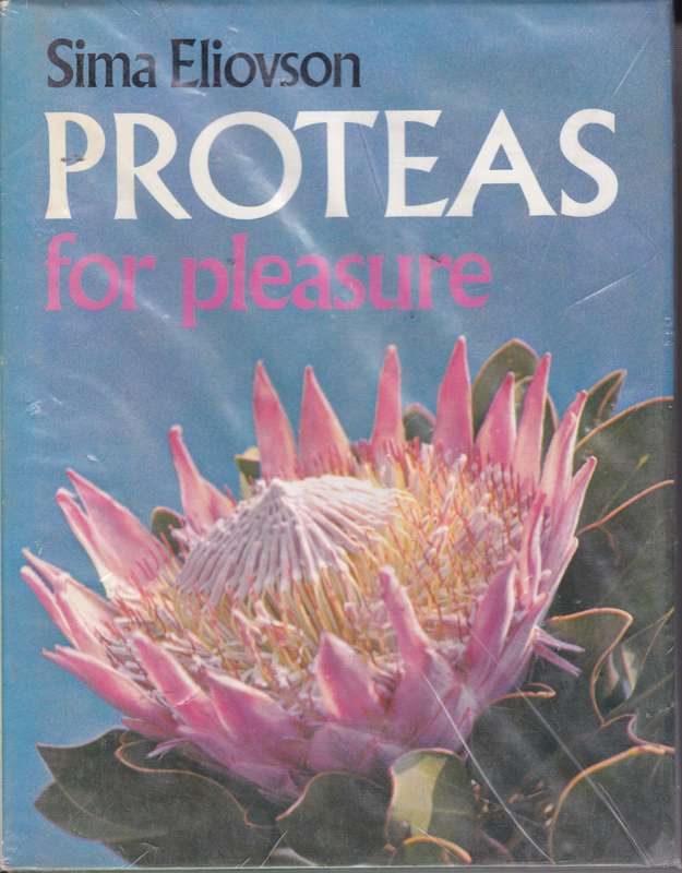 PROTEAS FOR PLEASURE HT GROW & IDENTIFY SECONDHAND - ELIOVSON