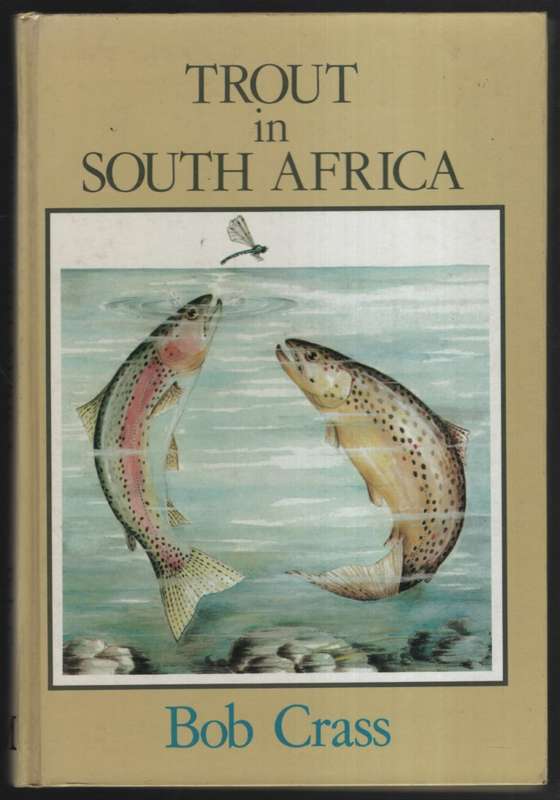 Trout in South Africa - Crass, Bob