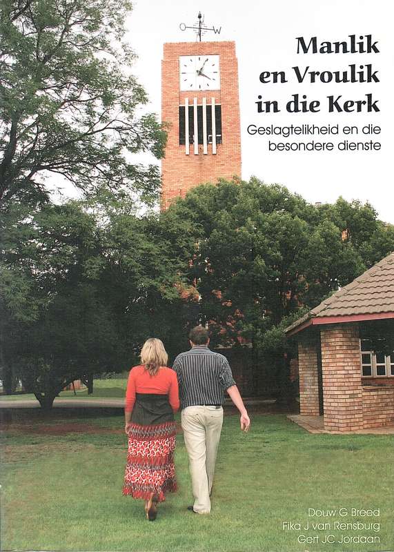 MANLIK EN VROULIK IN DIE KERK - BREED,D