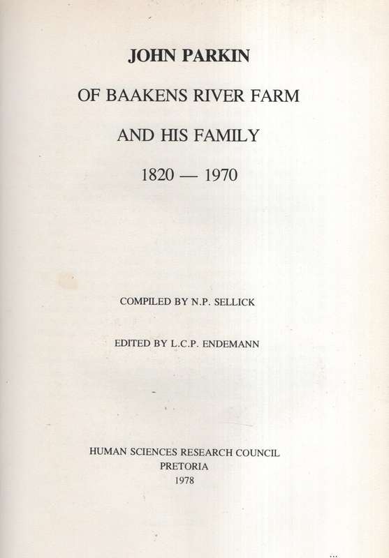 RGN 10 JOHN PARKIN OF BAAKENS RIVER SECONDHAND - SELLICK,NP