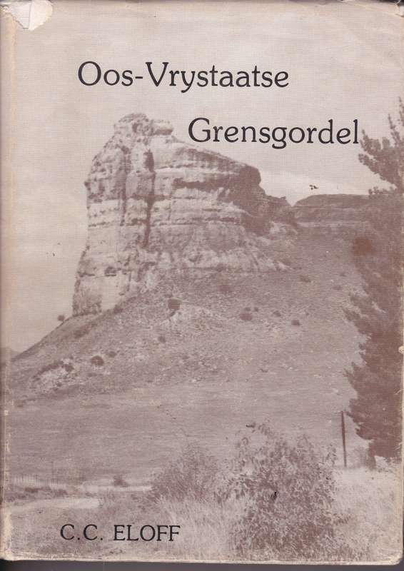 OOS VRYSTAATSE GRENSGORDEL SECONDHAND - ELOFF,CC