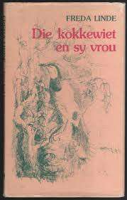 KOKKEWIET EN SY VROU - LINDE,F