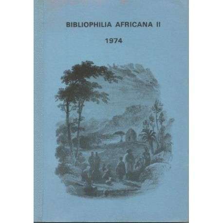 Bibliophilia Africana II - ANTHOLOGY