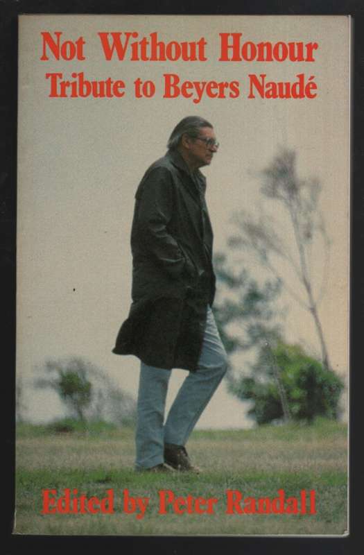 NOT WITHOUT HONOUR TRIBUTE TO BEYERS NAU SECONDHAND - RANDALL,P