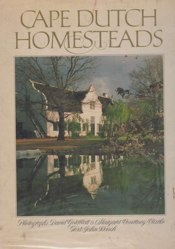 Cape Dutch Homesteads SECONDHAND - John Kench