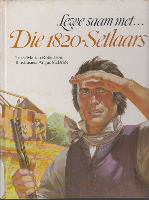 Lewe saam met die 1820-Set;aars SECONDHAND - Marian Robertson