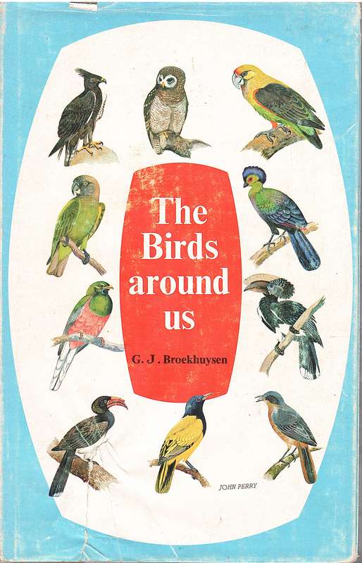 BIRDS AROUND US SECONDHAND - BROEKENUYSEN,GJ