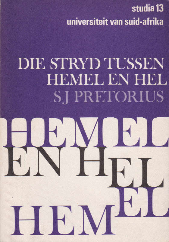 Die stryd tussen hemel en hel: 'n poging tot 'n verklaring van Vonde - SJ Pretorius