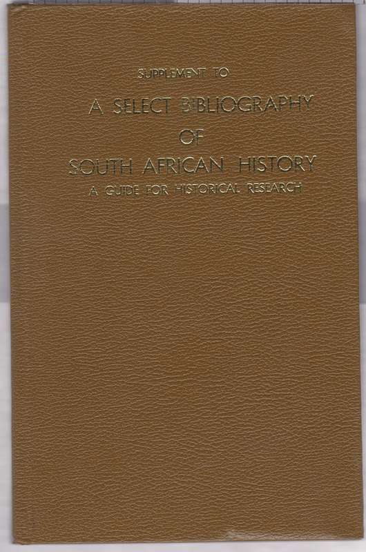 SUPPLEMENT TO A SELECT BIBLIOGRAPHY SA - MULLER,CFJ