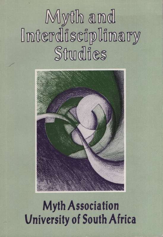 Myth and Interdisciplinary Studies. Second-hand SECONDHAND - UNISA