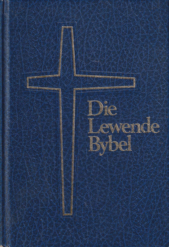 Die Lewende Bybel - Tweedehands SECONDHAND - Chirstelike Uitgewersmaatska