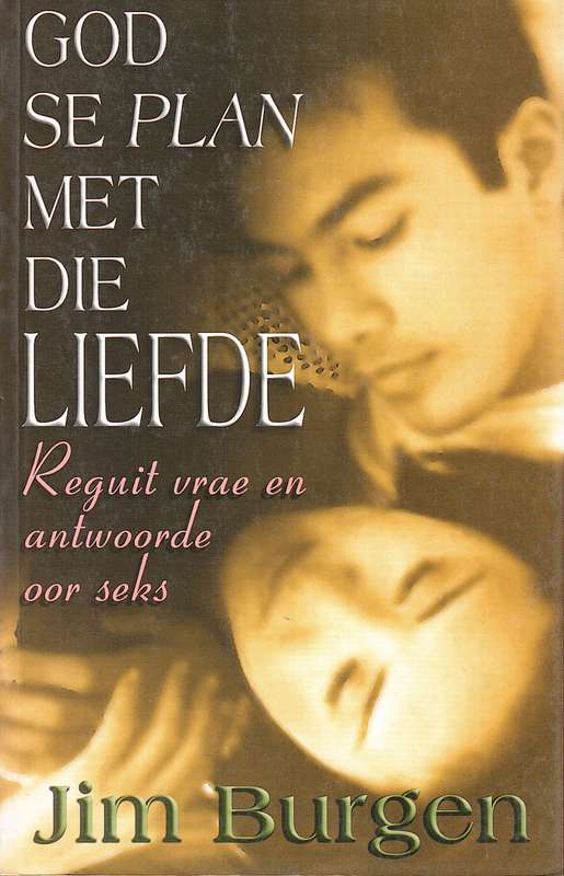 God se plan met die liefde - BURGEN,J