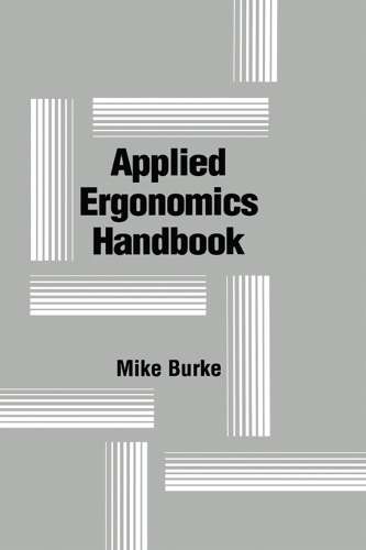 Applied Ergonomics Handbook - Michael J. Burke