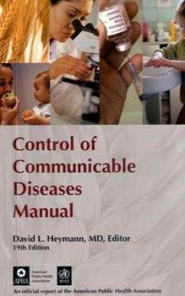 Control of Communicable Diseases Manual - HEYMANN,D