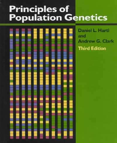Principles of Population Genetics - Daniel L. Hartl