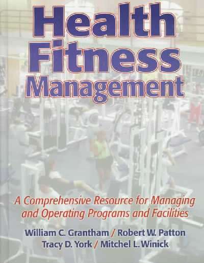 Health Fitness Management - William C. Grantham