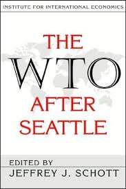 The WTO After Seattle - SCHOTT,J