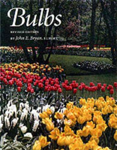 Bulbs - John E. Bryan