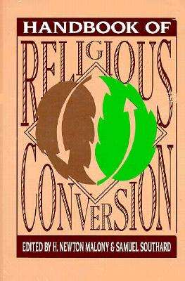 Handbook of Religious Conversion - H. Malony