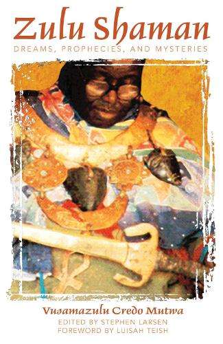 Zulu Shaman - Vusamazulu Credo Mutwa
