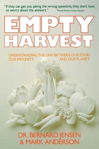 Empty Harvest - Bernard Jensen