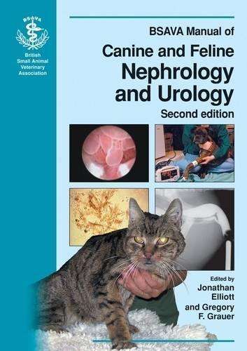 BSAVA Manual of Canine and Feline Nephrology and Urology - ELLIOT,J