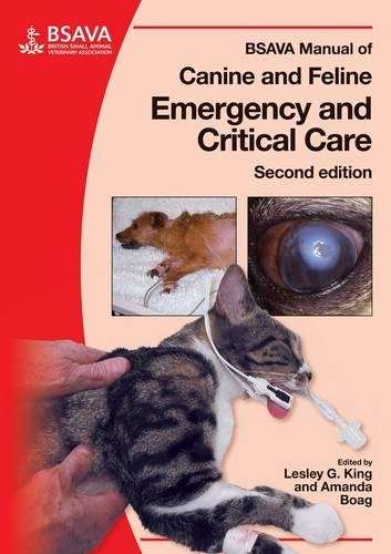 BSAVA Manual of Canine and Feline Emergency and Critical Care 2E - KING,L