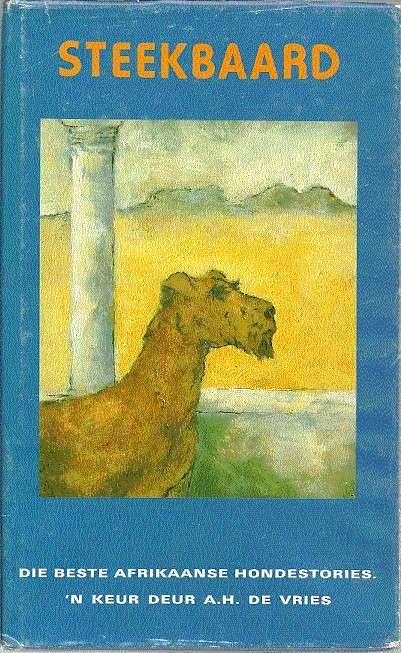 STEEKBAARD BESTE SA HONDESTORIES - DEVRIES,A