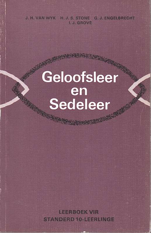GELOOFSLEER EN SEDELEER ST 10 SECONDHAND - VANWYK