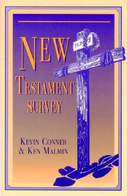 New Testament Survey - Kevin J. Conner