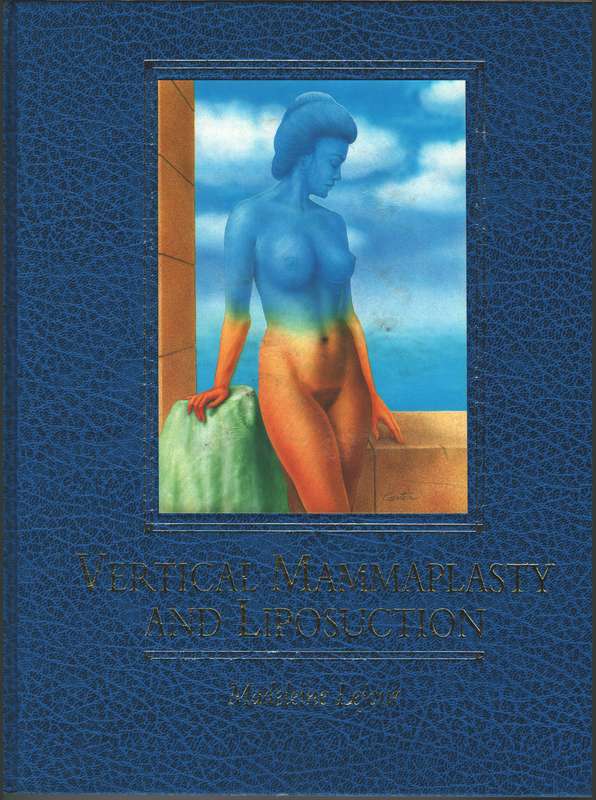 Vertical Mammaplasty and Liposuction - Madeleine Lejour