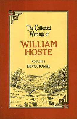 Collected Writings of Hoste Vol 1 - William Hoste