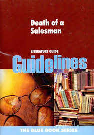 DEATH OF A SALESMAN SG - GUIDELINES