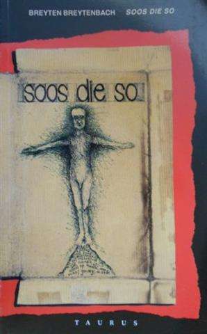 SOOS DIE SO SECONDHAND - BREYTENBACH,B