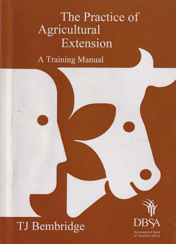 PRACTICE OF AGRICULTURAL EXTENSION A TR - BEMBRIDGE,T