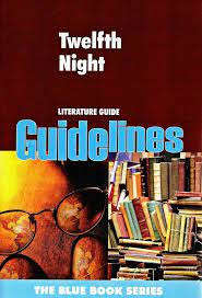 12TH NIGHT SG - GUIDELINES