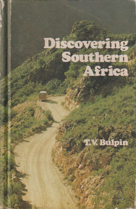 Discovering Southern Africa Secondhand SECONDHAND - T.V. Bulpin