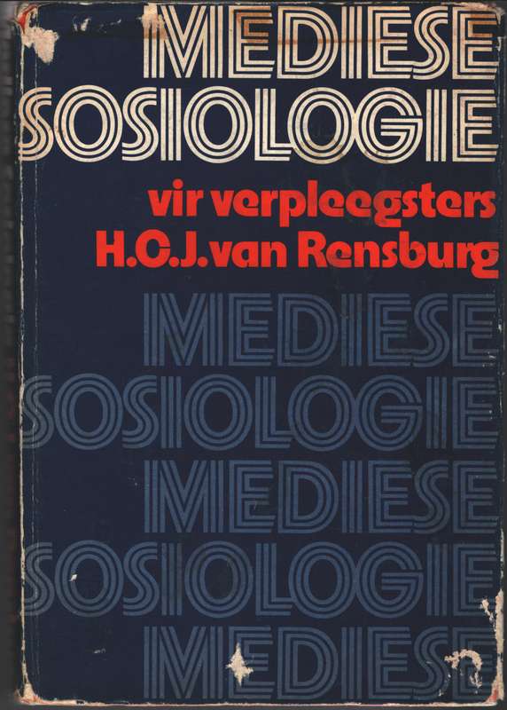 MEDIESE SOSIOLOGIE VIR VERPLEEGSTERS SECONDHAND - VANRENSBURG