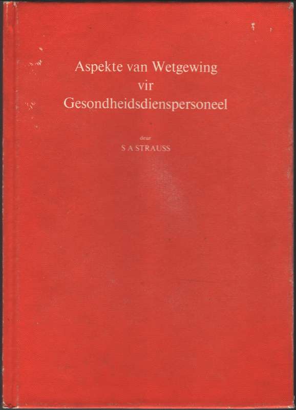 ASPEKT VAN WETGEWING VIR GESONDHEID 2H SECONDHAND - STRAUSS