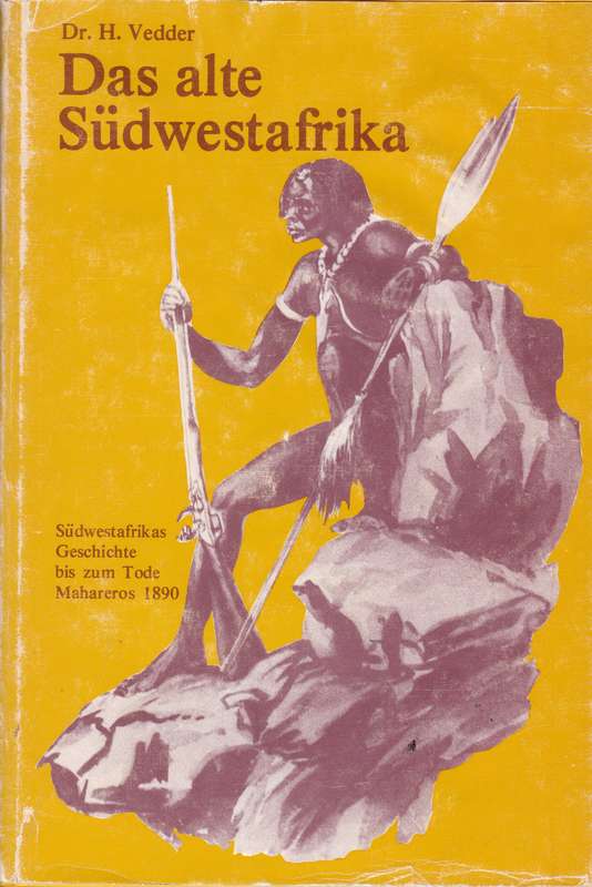 DAS ALTE SUDWESTAFRIKA SECONDHAND - VEDDER,H
