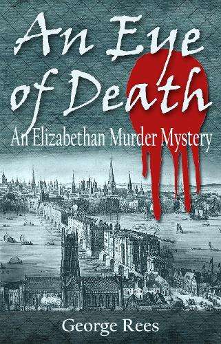 An Eye of Death - George Rees