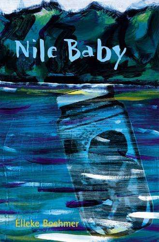 Nile Baby - Elleke Boehmer