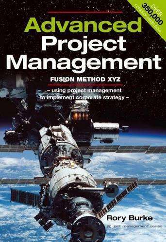 Advanced Project Management-Fusion Method XYZ - Rory Burke