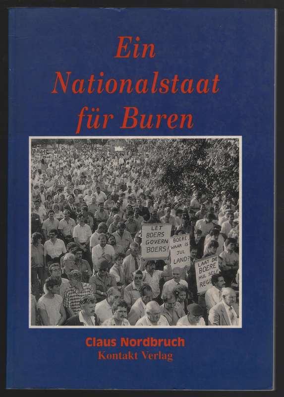 Ein Nationalstaat fÃ¼r Buren - Nordbruch, Claus